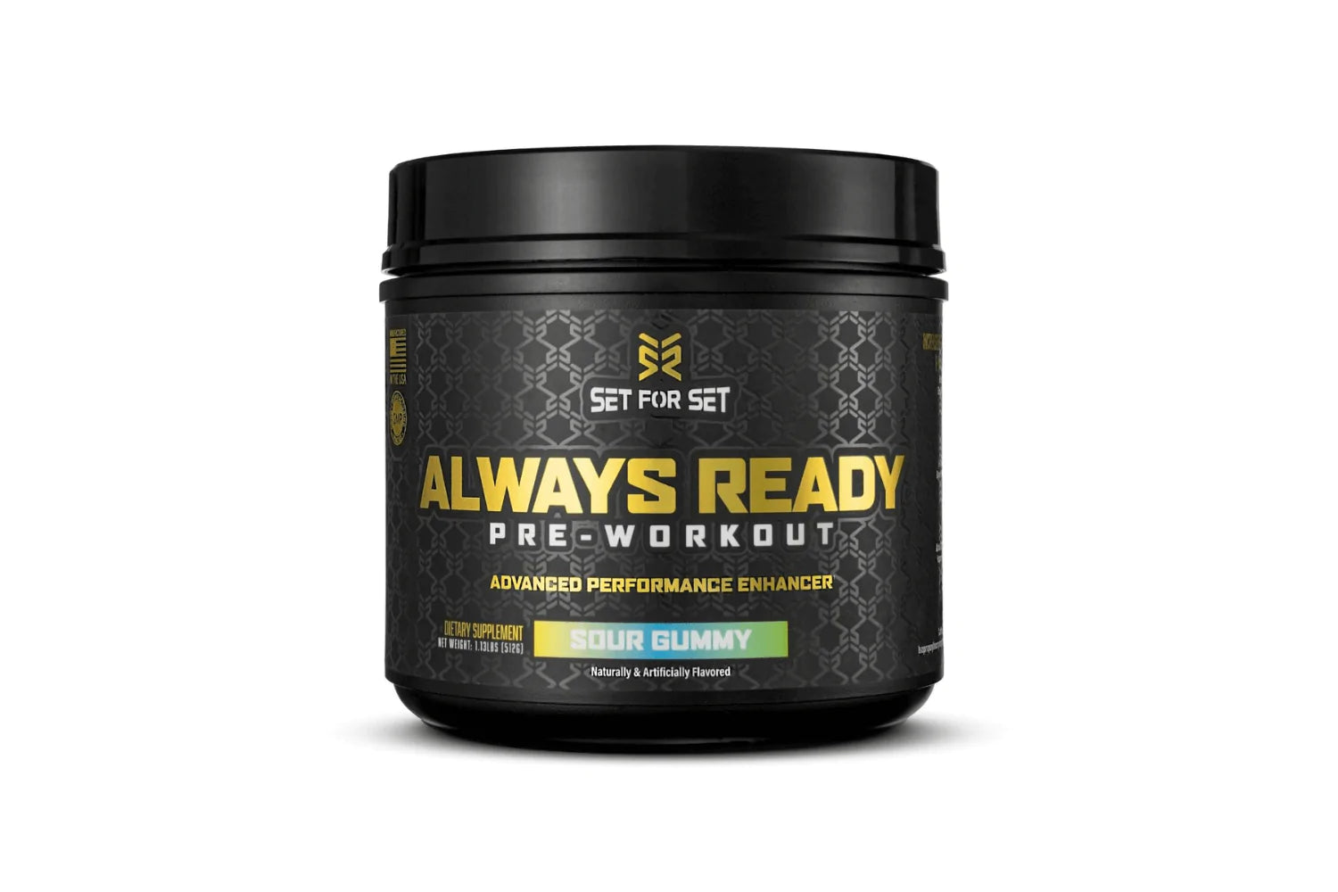 Always Ready - SET FOR